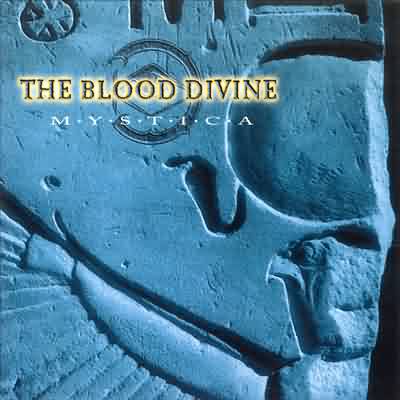 The Blood Divine: "Mystica" – 1997